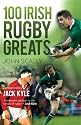 100 Irish Rugby Greats