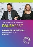 Brothers & Sisters: Cast & Creators Live at the Paley Center