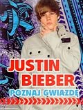 Produkt-Bild: Justin Bieber. Poznaj gwiazde