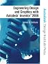 Engineering Design and Graphics with Autodesk Inventor 2008 (Autodesk Design Institute Press)