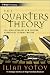 The Quarters Theory: The Revolutionary New Foreign Currencies Trading Method