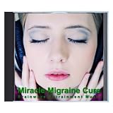 Miracle Migraine Cure: Brainwave Entrainment Music for Instant Headache Relief