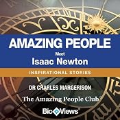 Meet Issac Newton: Inspirational Stories | [Charles Margerison]