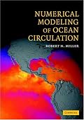Numerical Modeling of Ocean Circulation