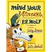 Mind Your Manners, B.B. Wolf
