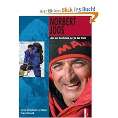 Norbert Joos: Auf die h�chsten Berge der Welt