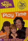 We Sign: Play Time