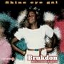 Shine Eye Gal: Brukdon Belizian Calypso