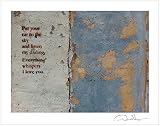 Put Your Ear to the Sky and Listen My Darling, Everything Whispers I Love You - Poster Print 11x14. Best For Birthday, Christmas & Valentines Day Gifts for Women & Men