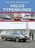Volvo Typenkunde: Personenwagen ab 1927