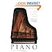 Piano: The Making of a Steinway Concert Grand