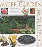 The water garden encyclopedia