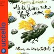 Als die Steine noch V�gel waren. 2 CDs