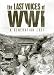 The Last Voices of WWI - A Generation Lost