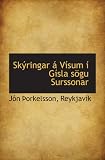 Skýringar á Vísum í Gísla sögu Surssonar