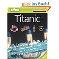 memo Wissen entdecken, Band 22: Titanic, mit Riesenposter!