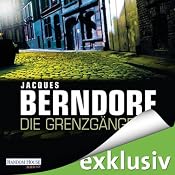 H&ouml;rbuch Die Grenzgängerin