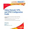 Nokia Firewall, VPN, and IPSO Configuration Guide