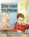 Billy had to move