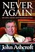 Never Again: Securing America and Restoring Justice