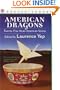 American Dragons (Turtleback School & Library Binding Edition)