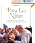 For The Children: Lessons From Pope John Paul Ii (para Los Ninos) (Spanish Edition)