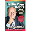 How To Settle Your Debts (Without Committing Financial Suicide) (Updated / Expanded) (Paperback)
