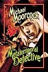 The Metatemporal Detective