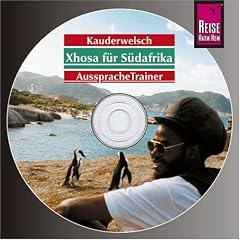 Xhosa. Wort f�r Wort: Xhosa / S�dafrika. Kauderwelsch AusspracheTrainer. CD