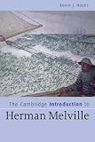 The Cambridge Introduction to Herman Melville (Cambridge Introductions to Literature)