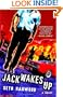 Jack Wakes Up: A Novel