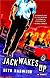 Jack Wakes Up
