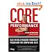 Core Performance. Das revolution�re Workout-Programm f�r K�rper und Geist