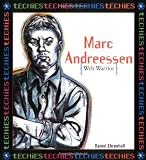 Marc Andreesson:Web Warrior (Techies)