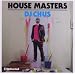 Defected Presents House Masters: Dj Chus