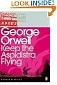 Keep the Aspidistra Flying (Penguin Modern Classics)