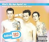 What`s My Age Again? [CD 1] (1999) [Includes Video]