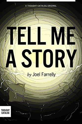 Tell Me A Story