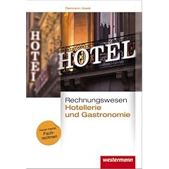 Rechnungswesen f�r Hotellerie und Gastronomie