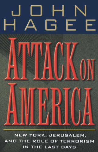 Attack On America New York, Jerusalem, And The Role Of Terrorism In The Last Days under Prophecy in The Books Store