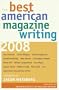 The Best American Magazine Writing 2008