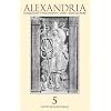 Alexandria 5: The Journal of Western Cosmological Traditions