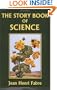 The Story Book of Science (Yesterday's Classics)