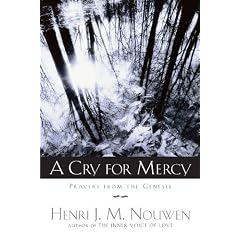 A Cry for Mercy: Prayers from the Genesee