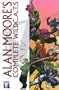 Alan Moore: The Complete WildC. A. T.s