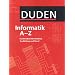 Duden Informatik A-Z. Fachlexikon f�r Studium, Ausbildung und Beruf