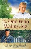The One Who Waits for Me