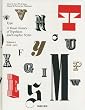 Type: v. 1: A Visual History of Typefaces and Graphic Styles