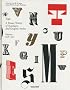Type: A Visual History of Typefaces and Graphic Styles