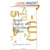 Social Choice and Individual Values, Second edition (Cowles Foundation Monographs Series)